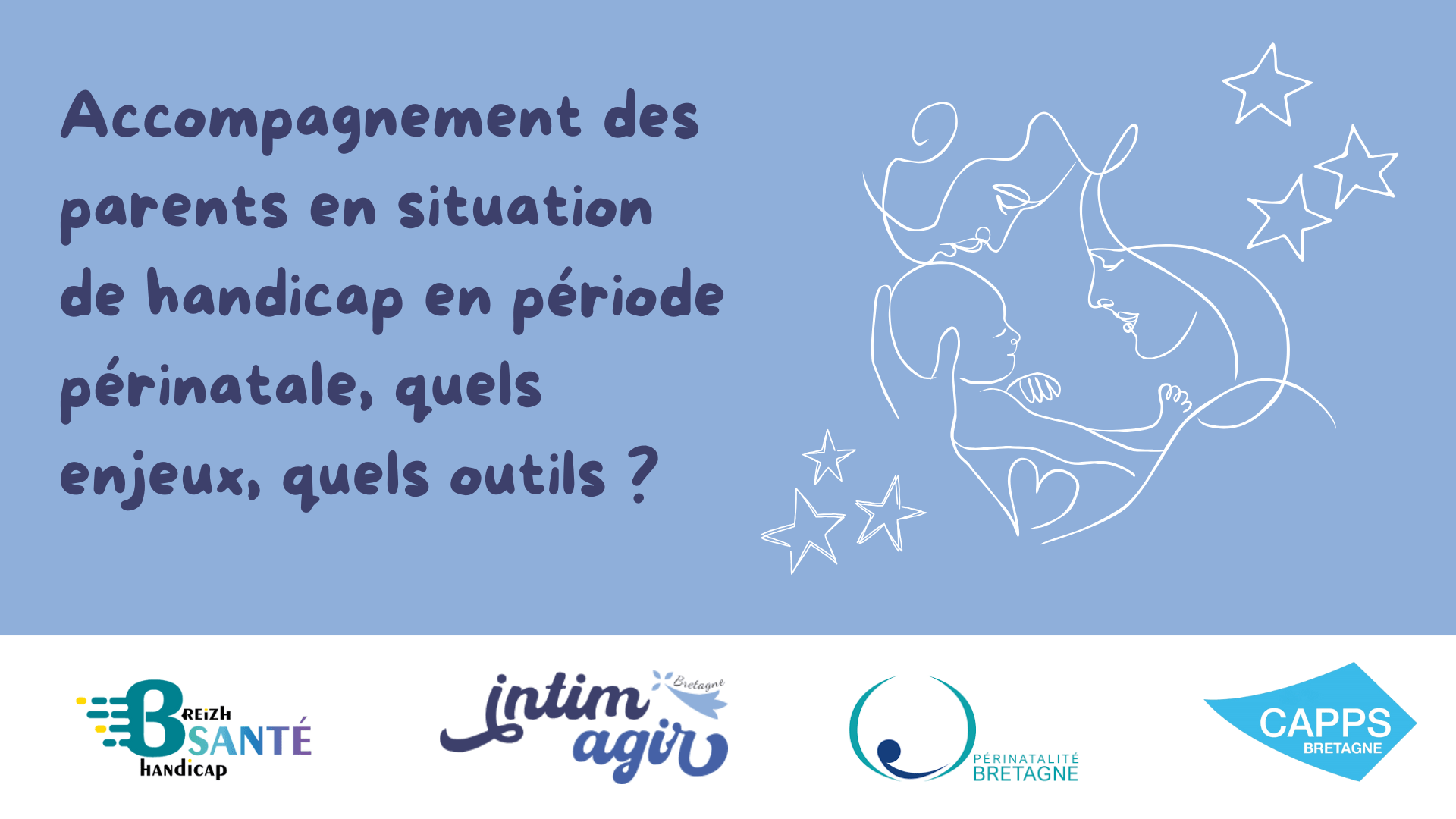 accompagnement des parents en situation de handicap en période périnatale, quels enjeux, quels outils